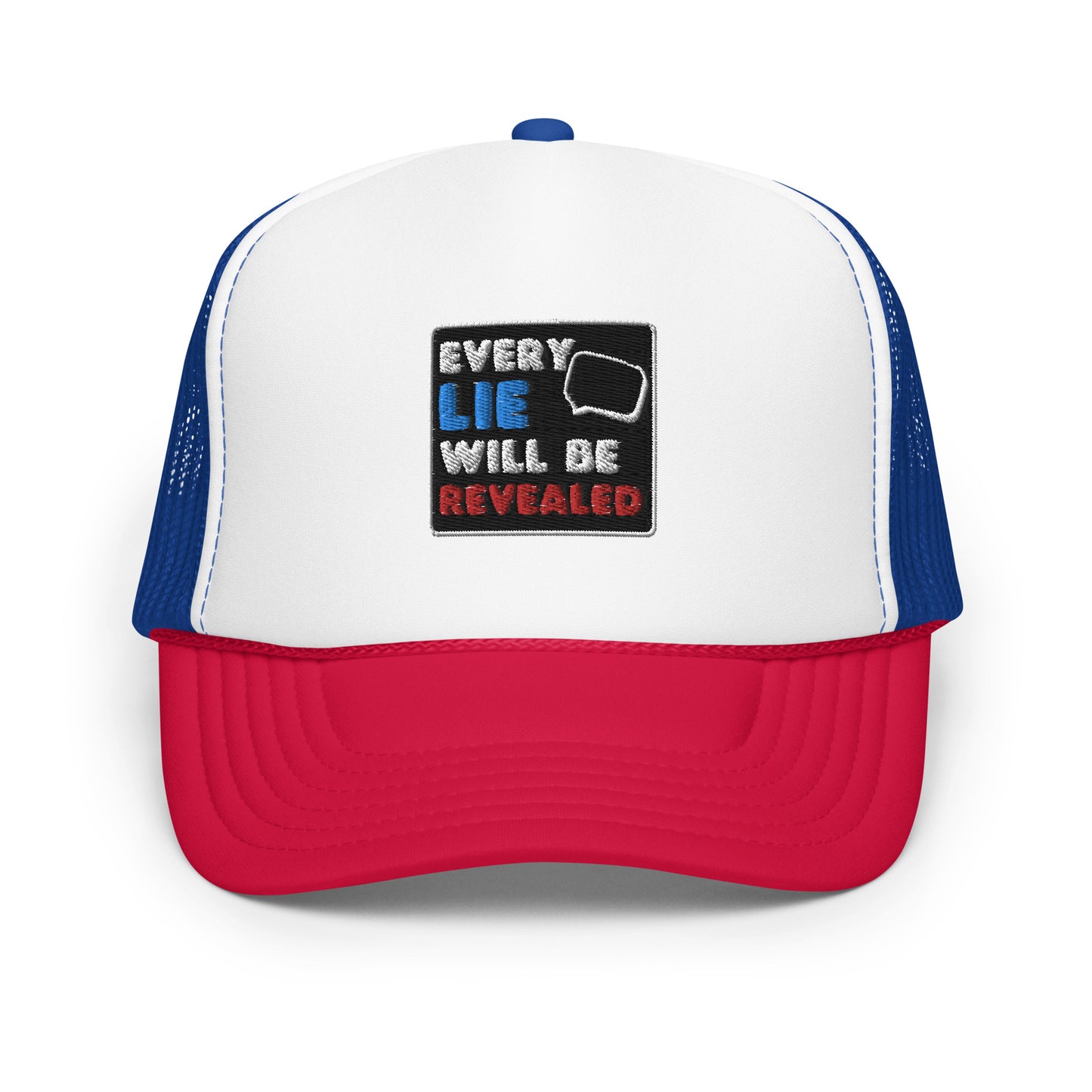 Every Lie Will Be Revealed Hat
